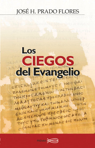 Los Ciegos Del Evangelio