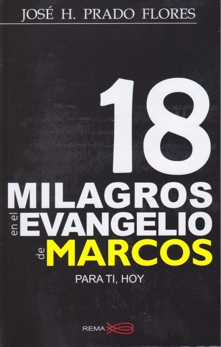 18 Milagros en el Evangelio de Marcos