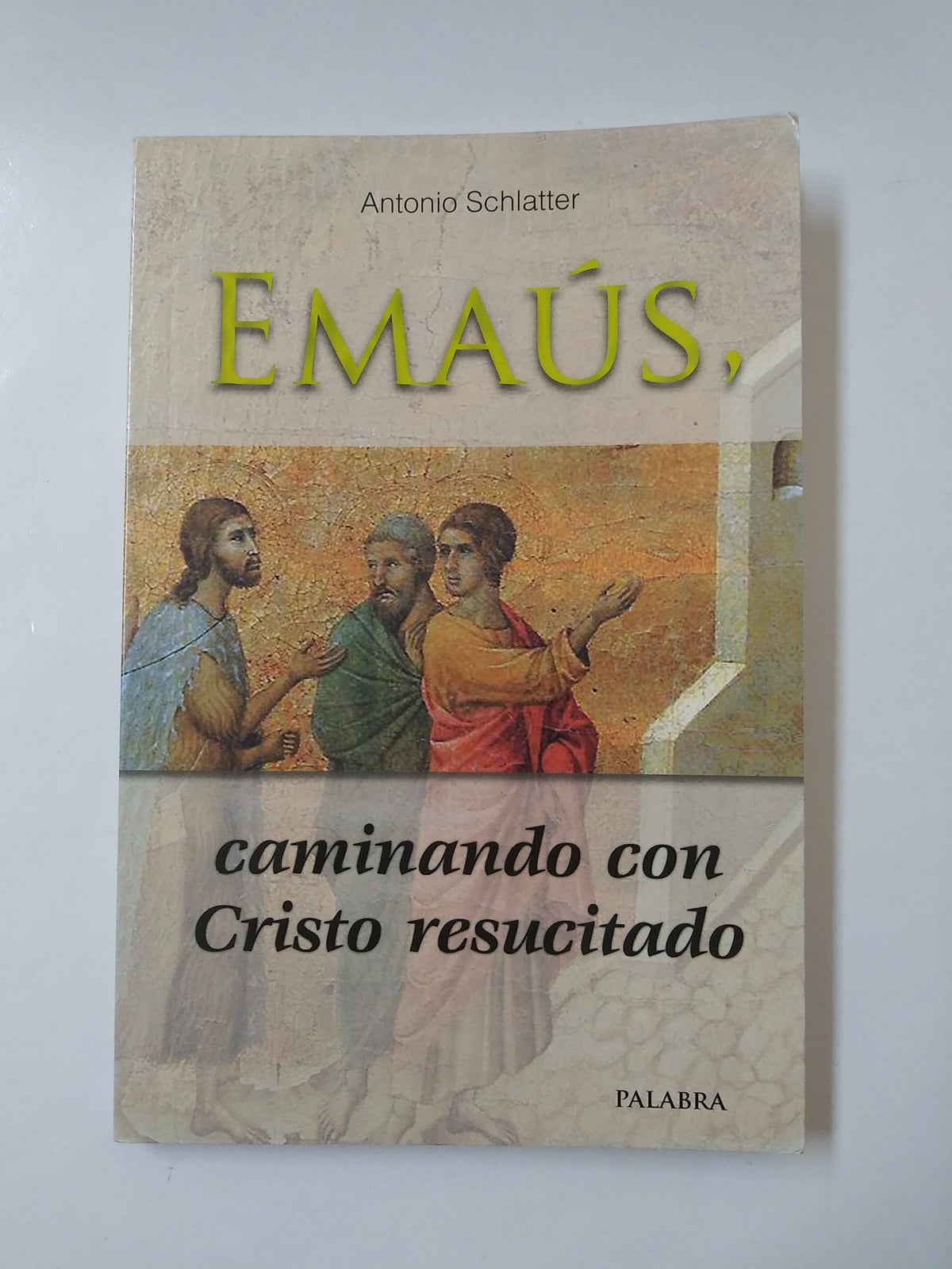 Emaus - Caminando Con Cristo Resucitado
