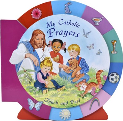 My Catholic Prayers Touch And Feel