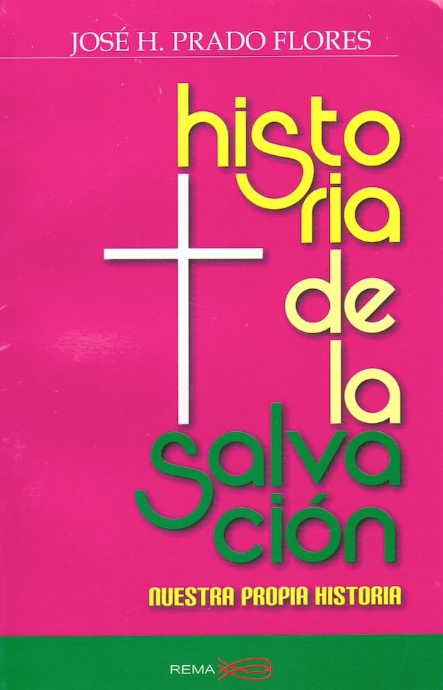 Historia De La Salvación
