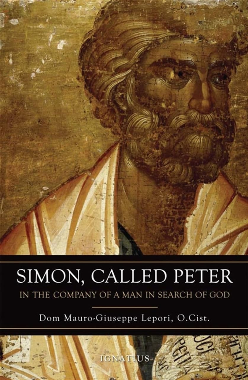 Simon, Called Peter : In The Company Of A Man In Search Of God