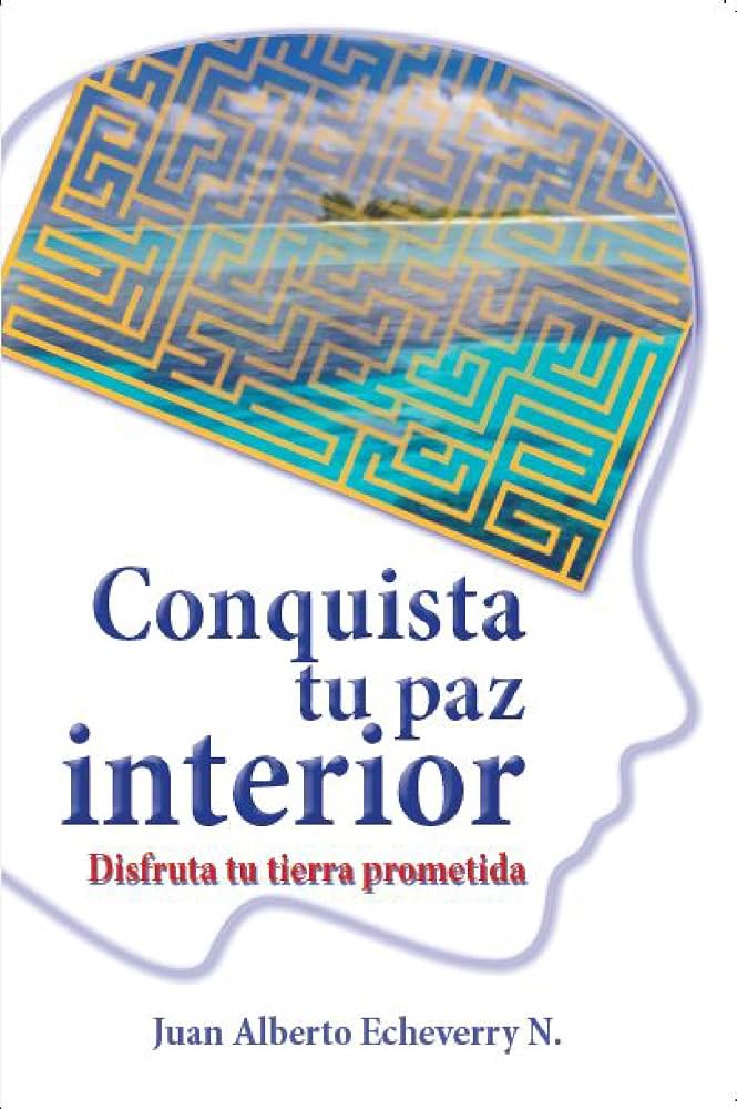 Conquista Tu Paz Interior