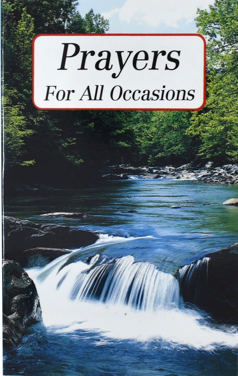 Prayers For All Occasions