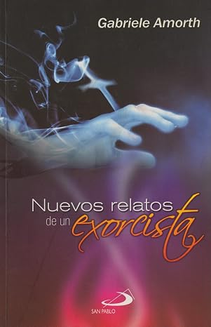 Nuevos Relatos De Un Exorcista