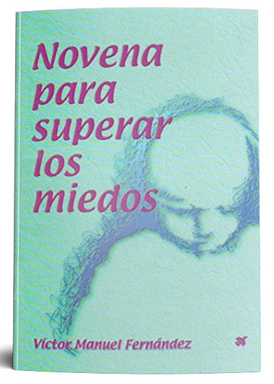 Novena Para Superar Los Miedos