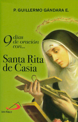 9 dias de oracion con Santa Rita de Casia