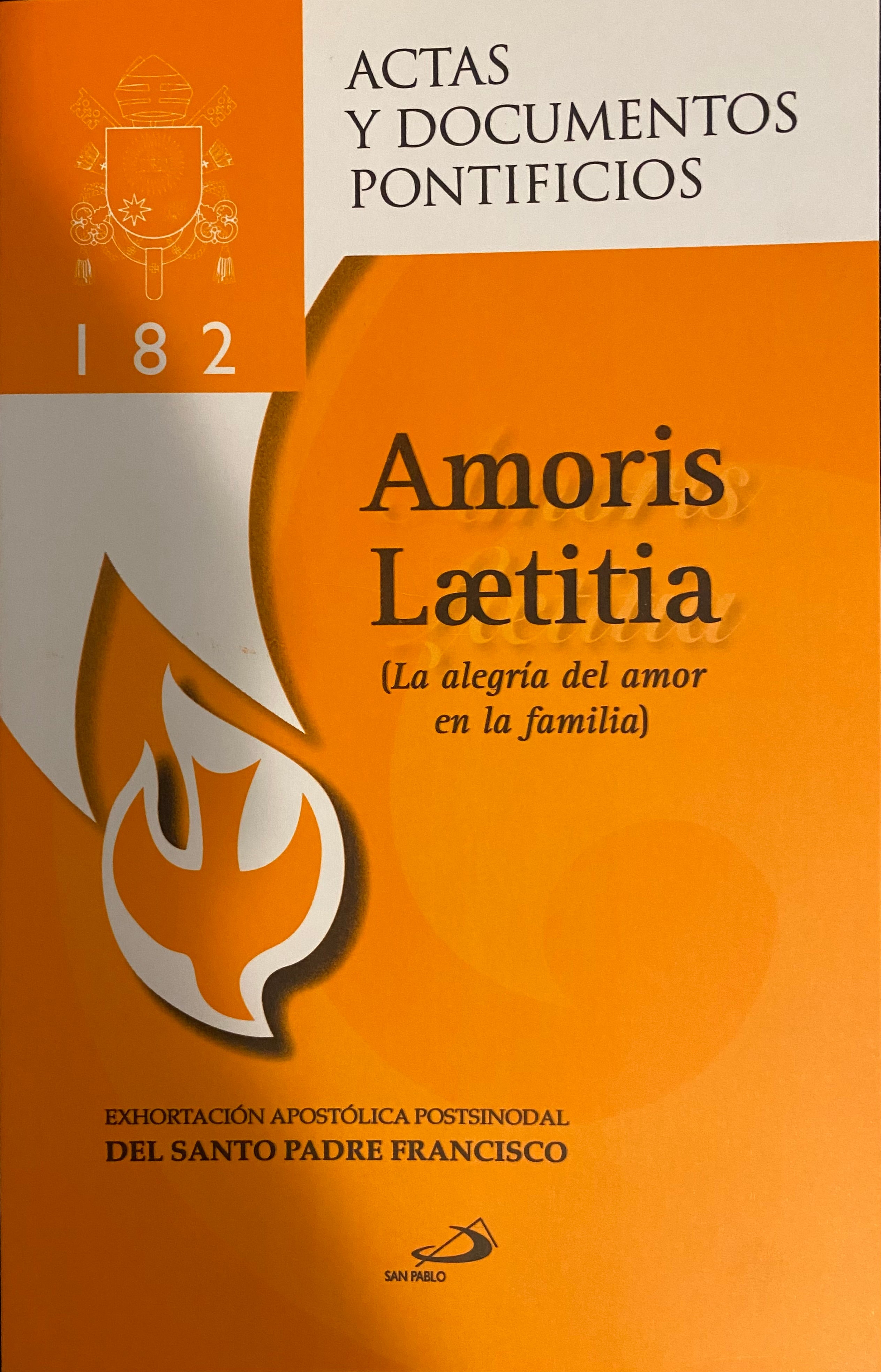 Amoris Laetitia (La alegria del amor en la familia)