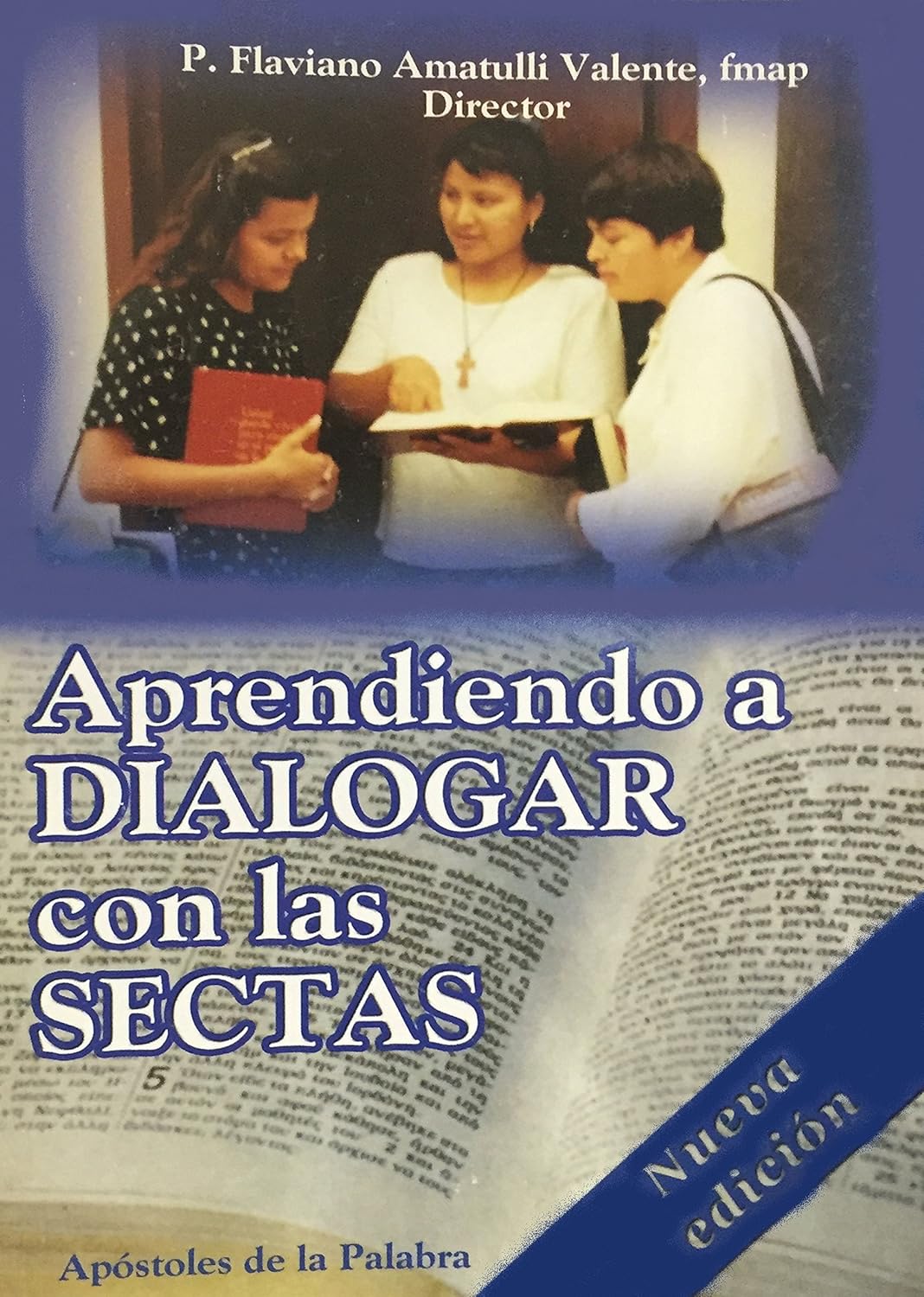 Aprendiendo a dialogar con las sectas