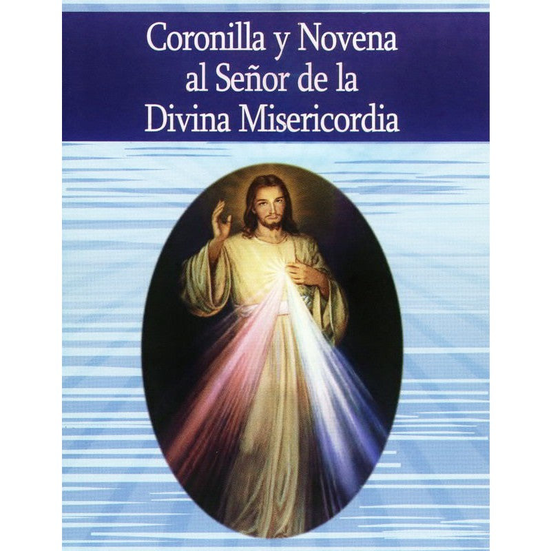 Coronilla Y Novena al Sr de la Misericordia