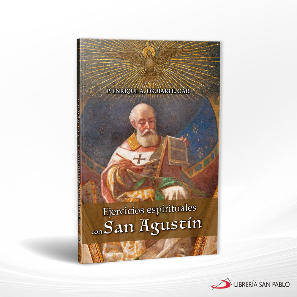 Ejercicios Espirituales Con San Agustin