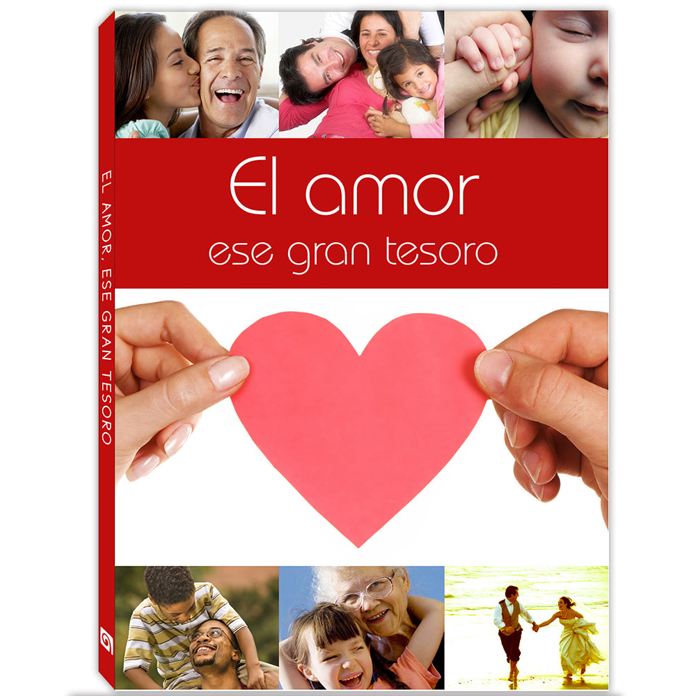 El Amor , Ese Gran Tesoro