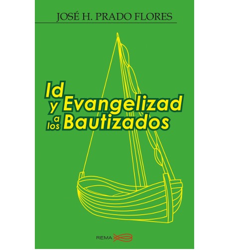 Id Y Evangelizad A Los Bautizados