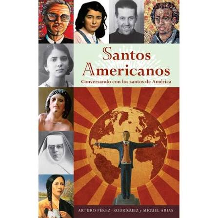 Santos Americanos Conversando Con Los Santos De America