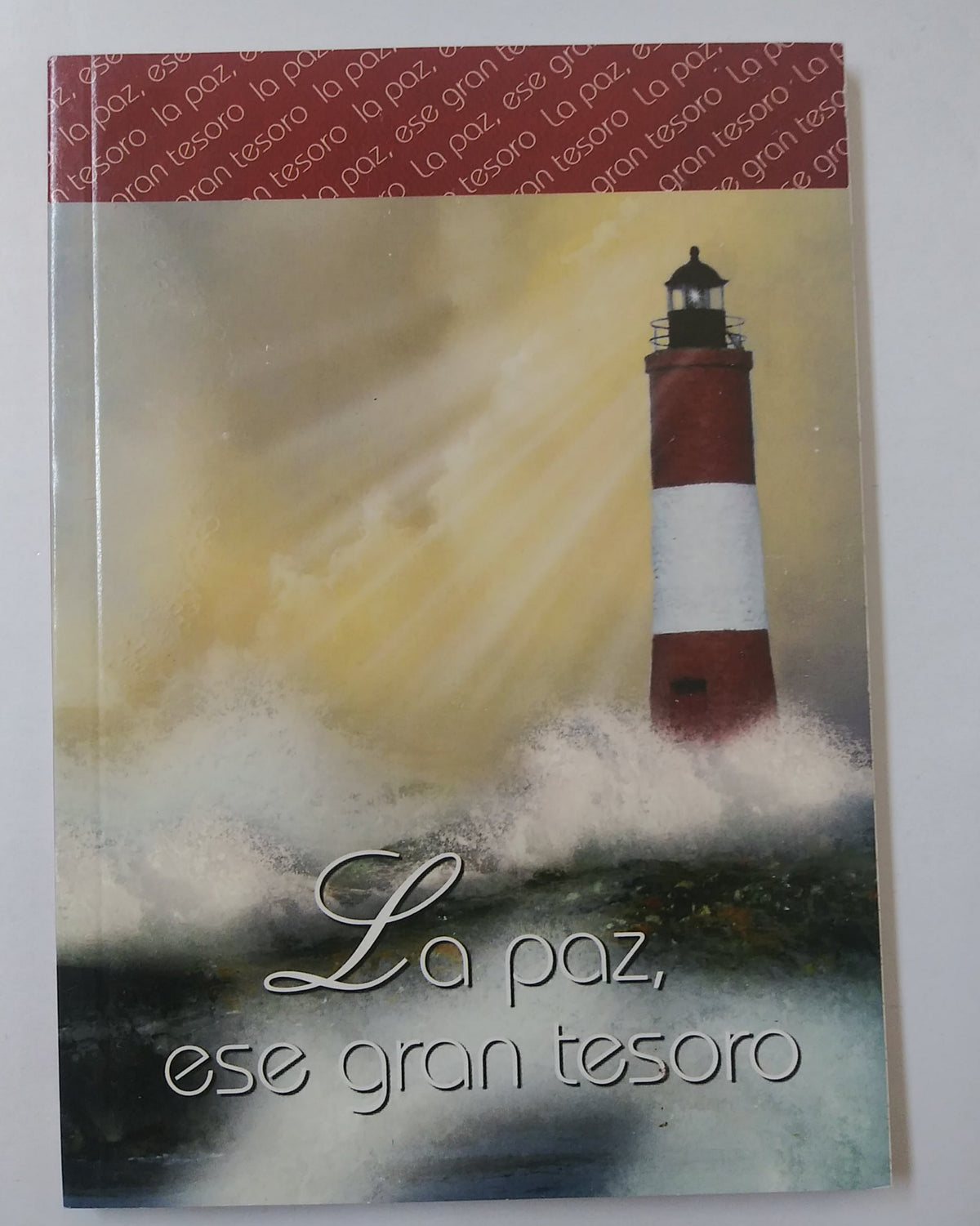 La Paz, Ese Gran Tesoro