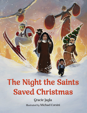 The Night The Saints Saved Christmas