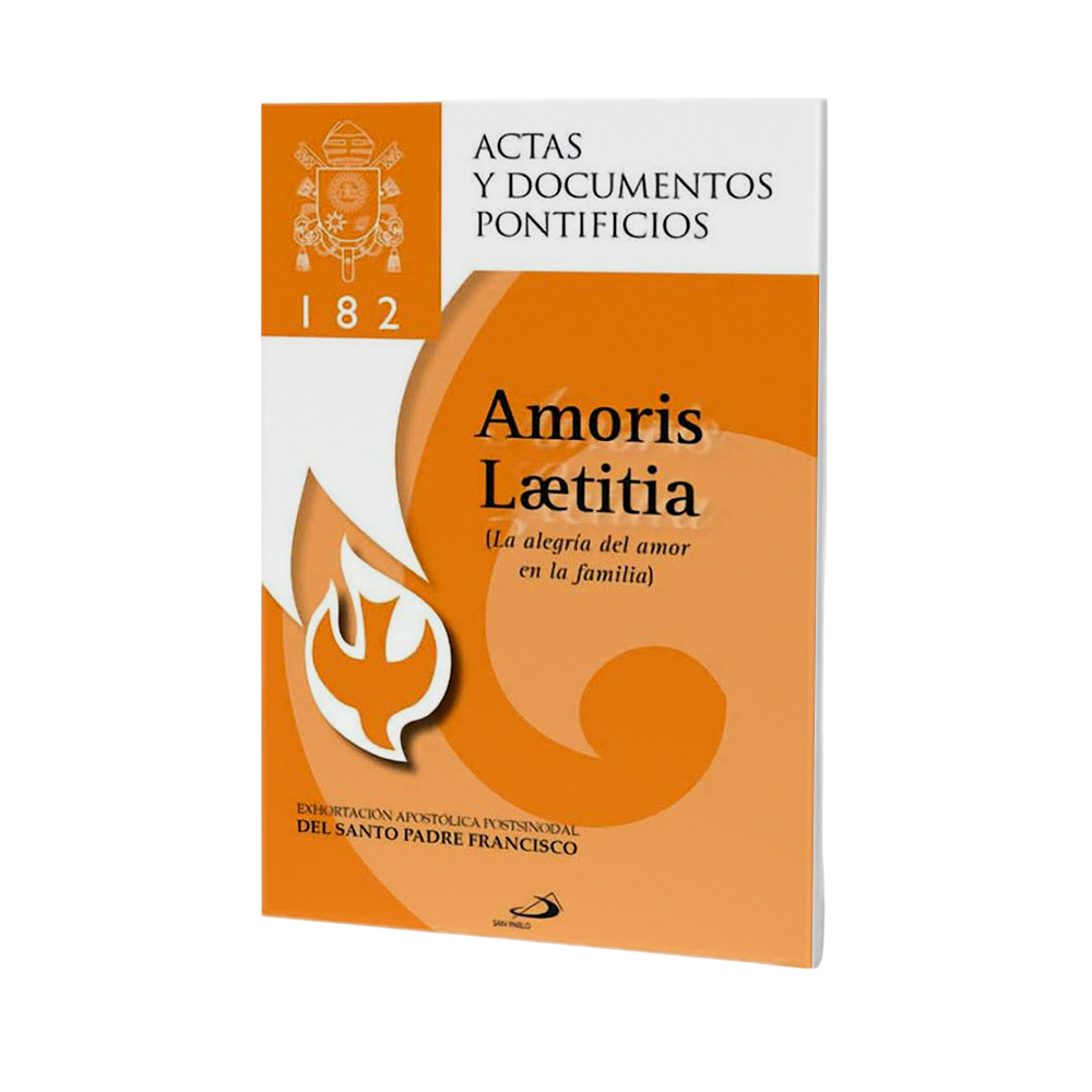 Amoris Laetitia (La Alegria Del Amor En La Familia