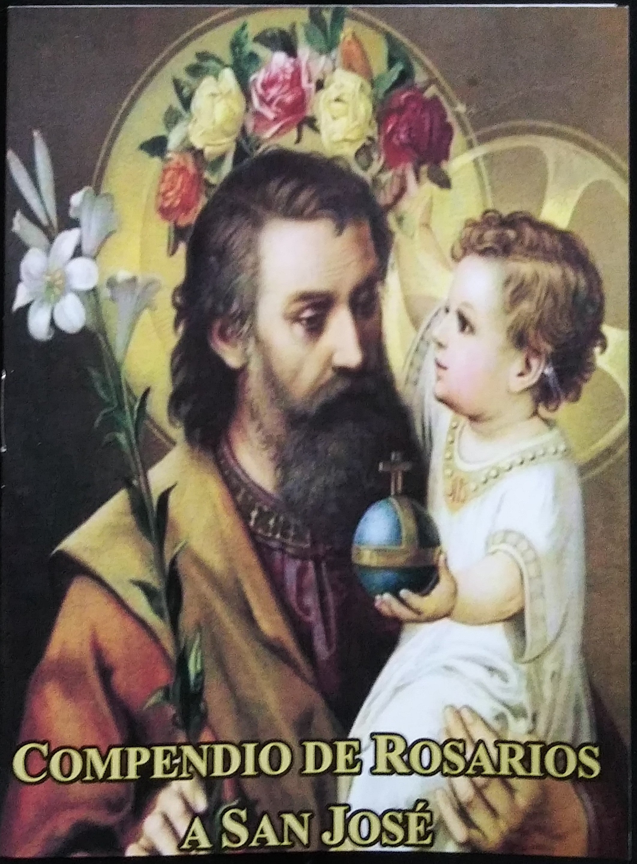 COMPENDIO DE ROSARIOS A SAN JOSE