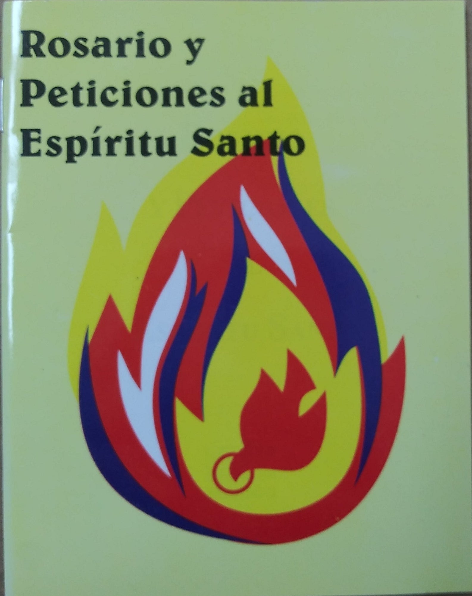 Rosario Y Peticiones Al Espiritu Santo