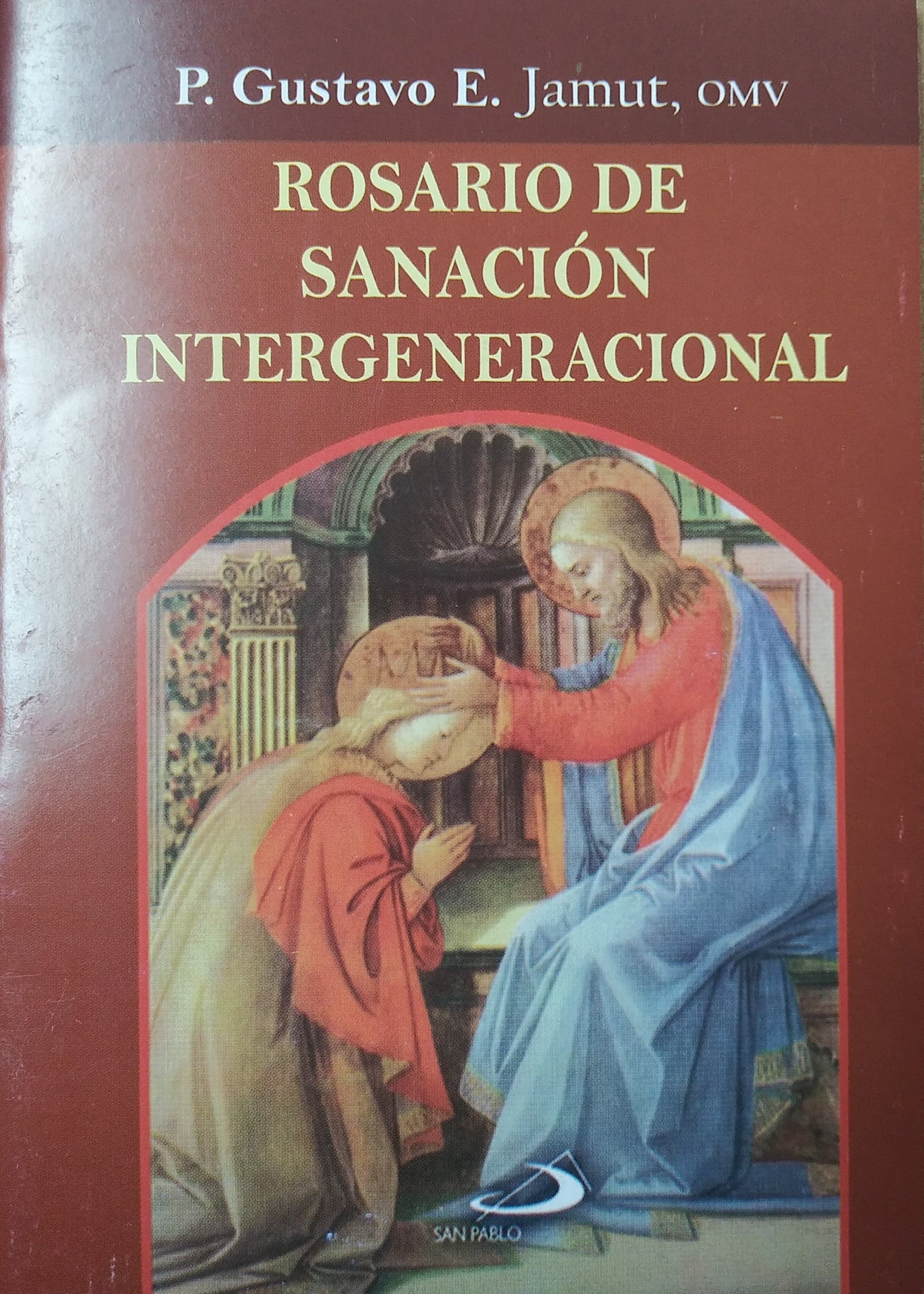 Rosario De Sanacion Intergeneracional