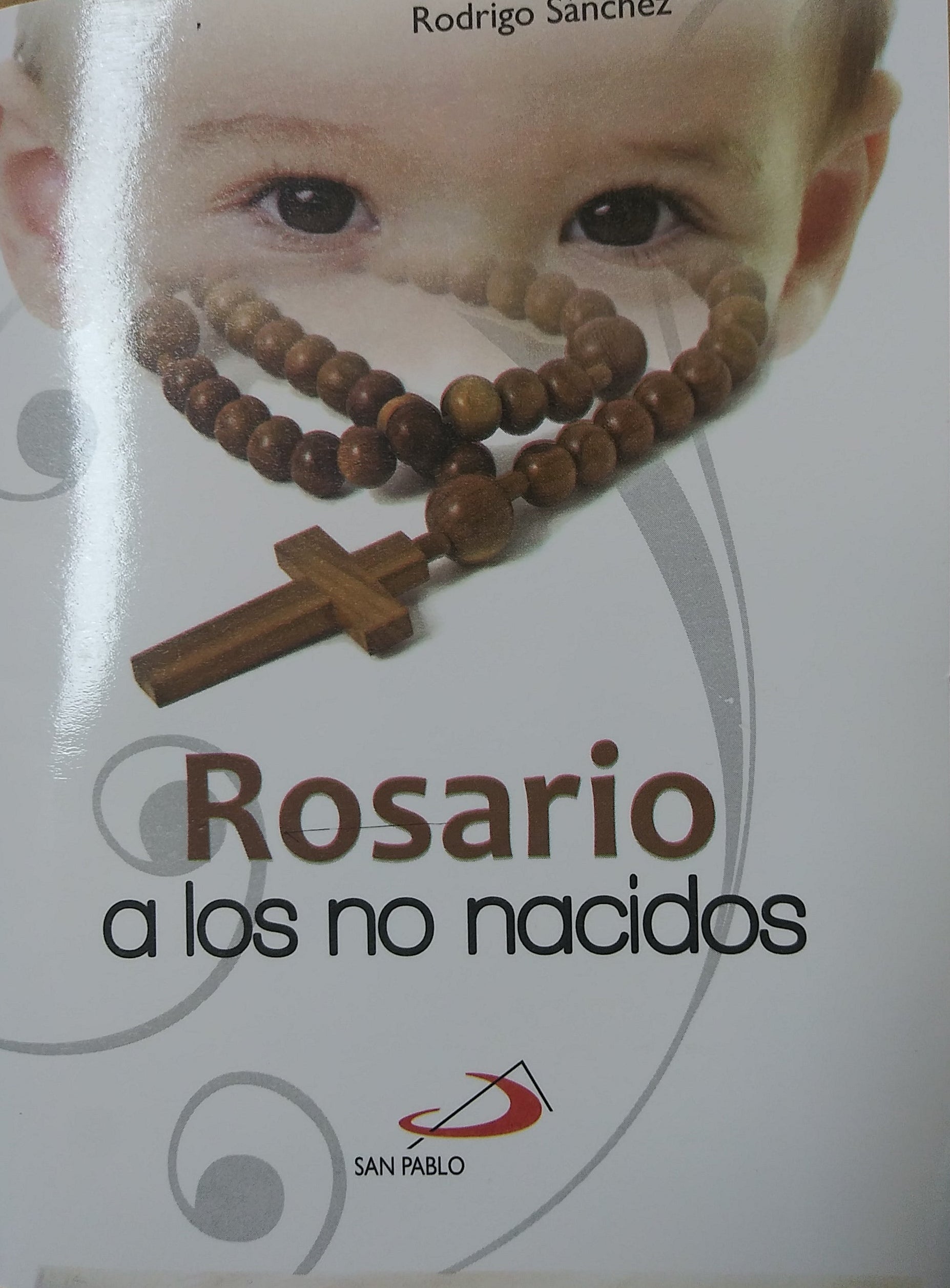 Rosario A Los No Nacidos
