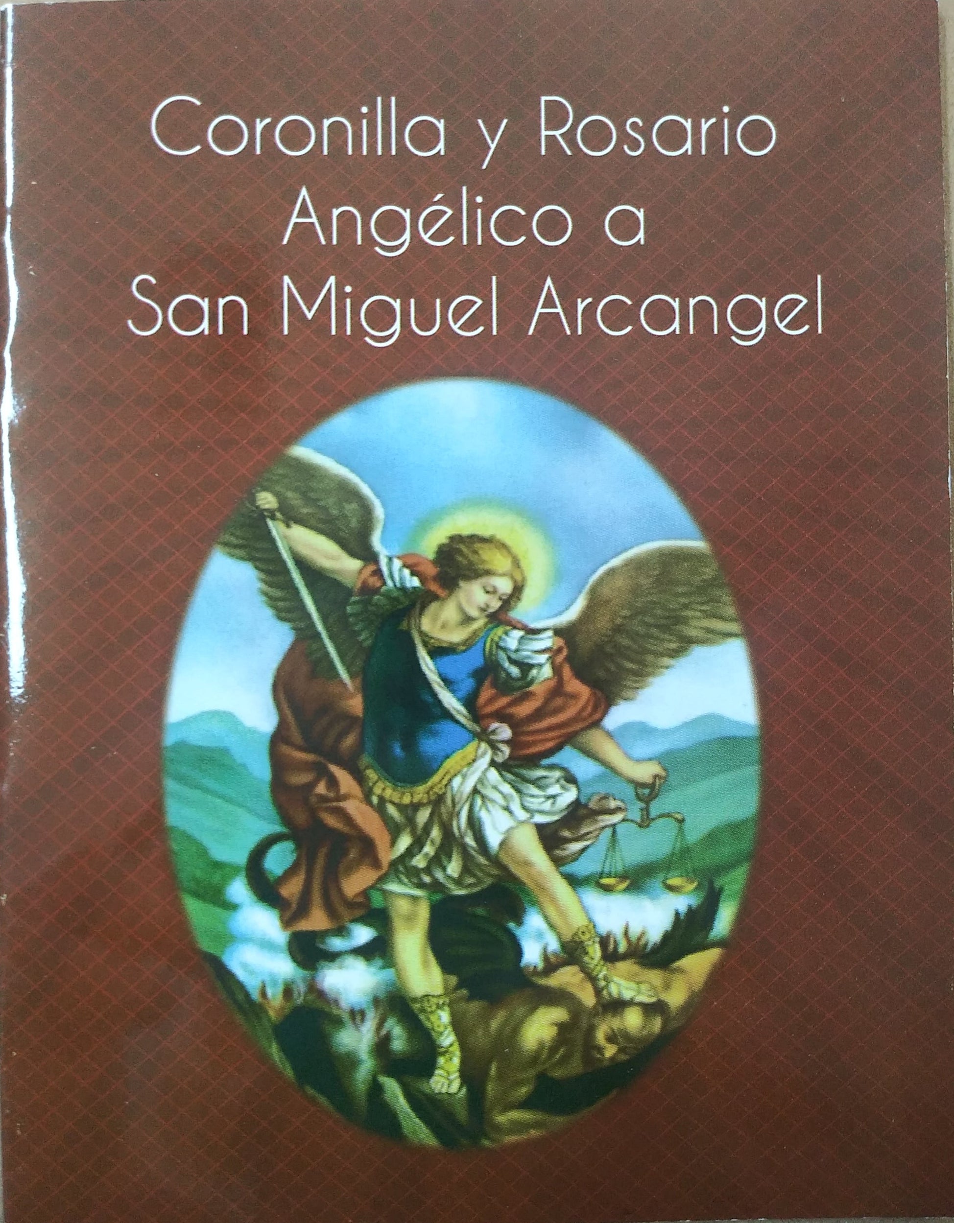Coronilla Y Rosario Angelico A San Miguel Arcangel