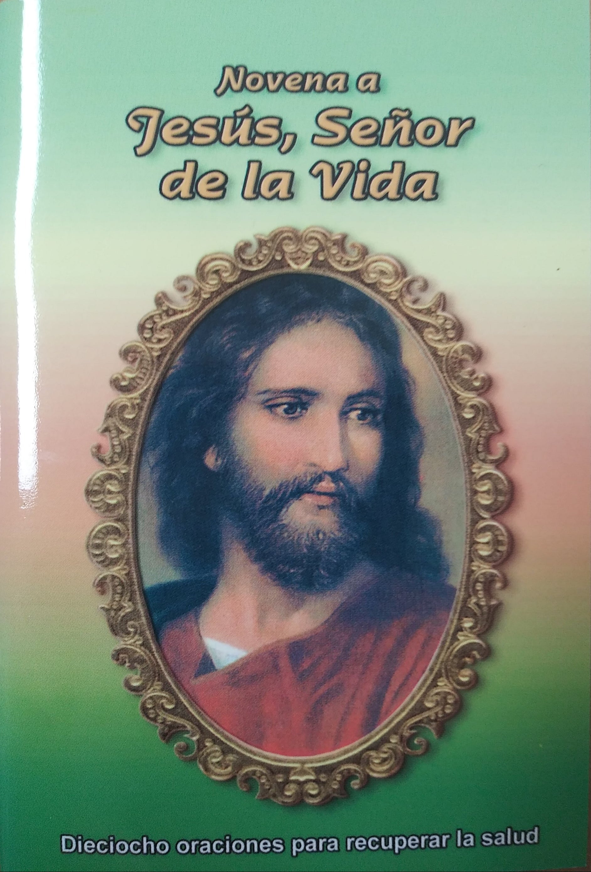 Novena A Jesus, Señor De La Vida