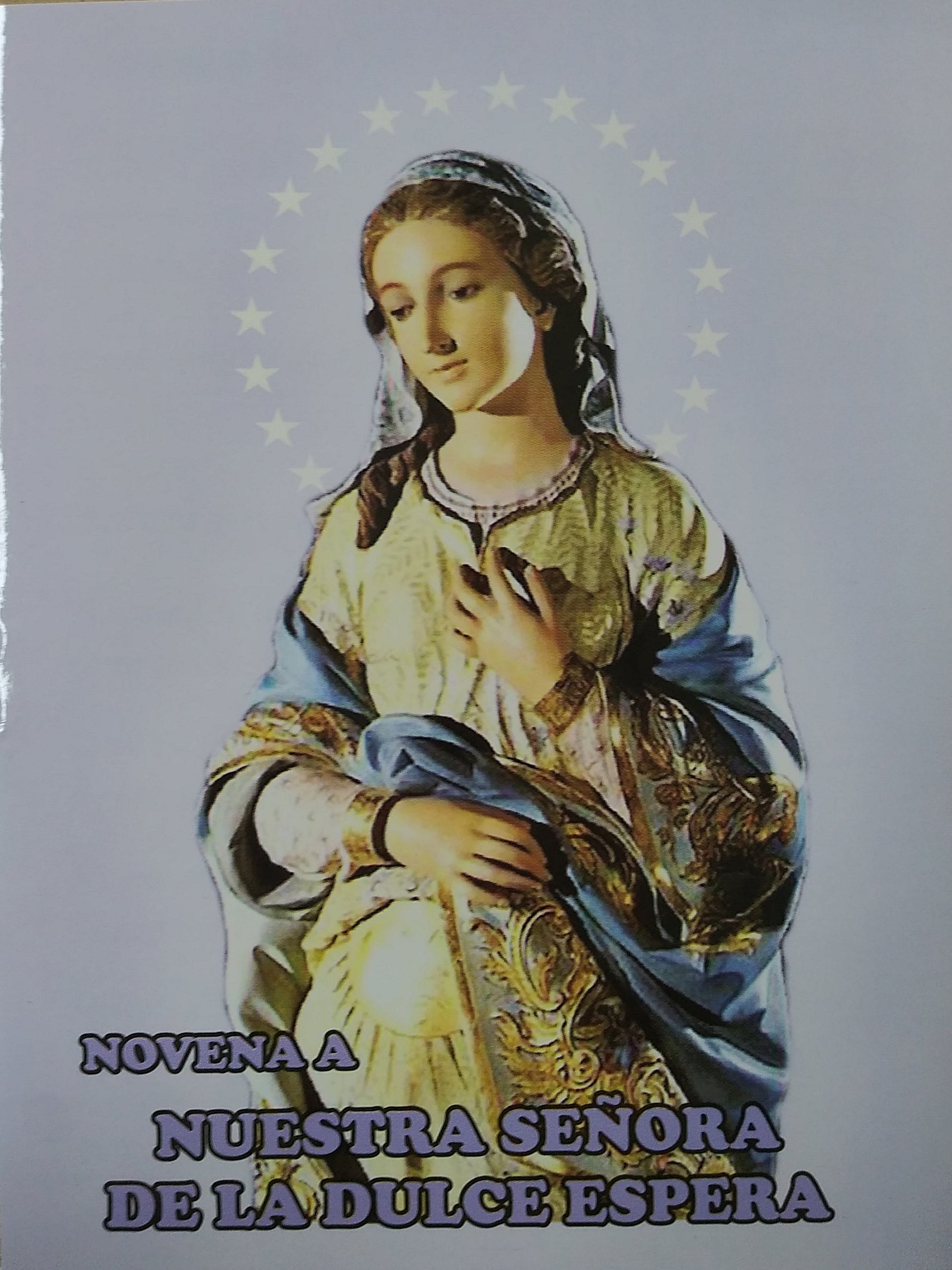 Novena A Nuestra Señora De La Dulce Espera