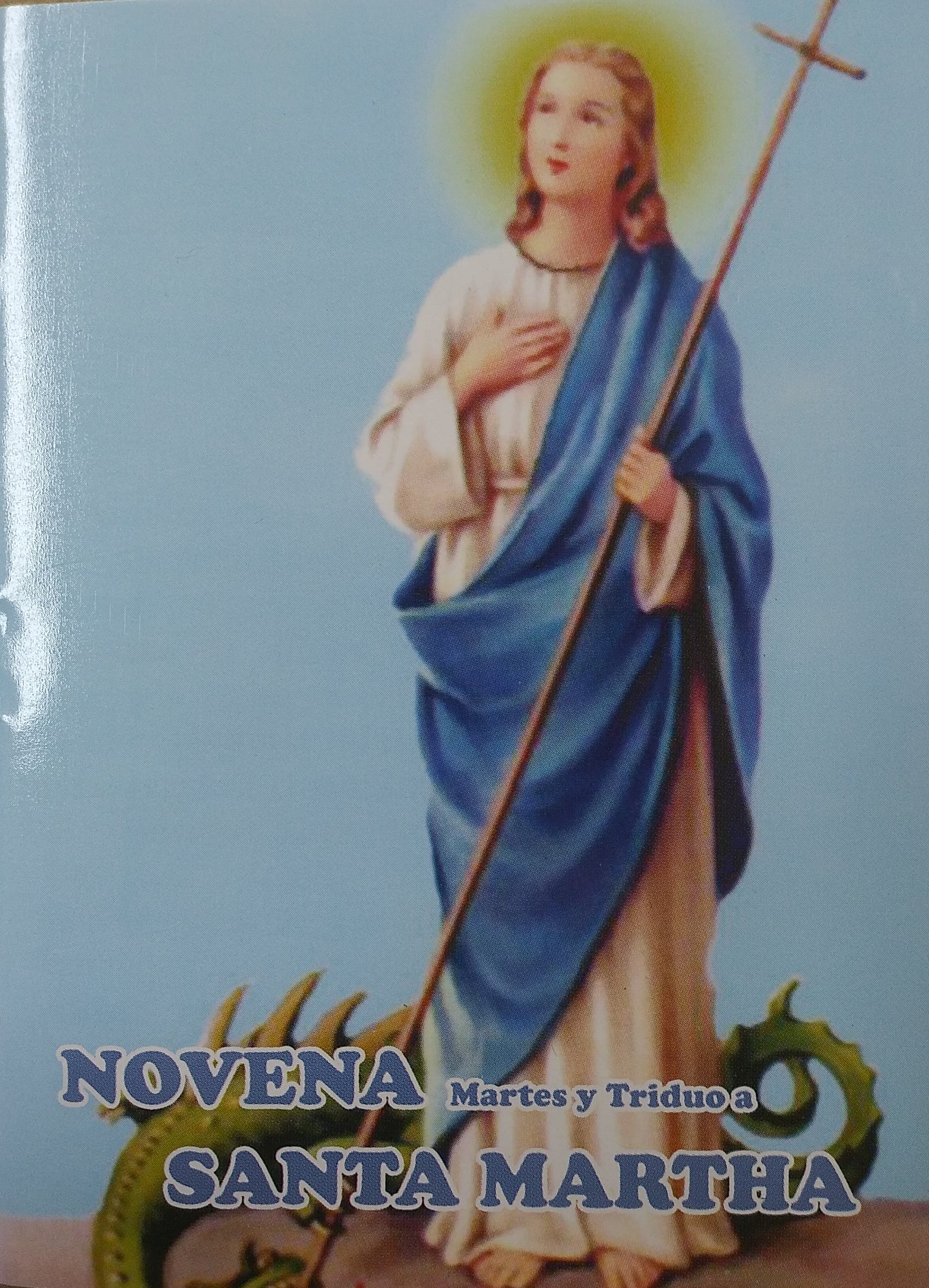 Novena Martes Y Triduo A Santa Martha