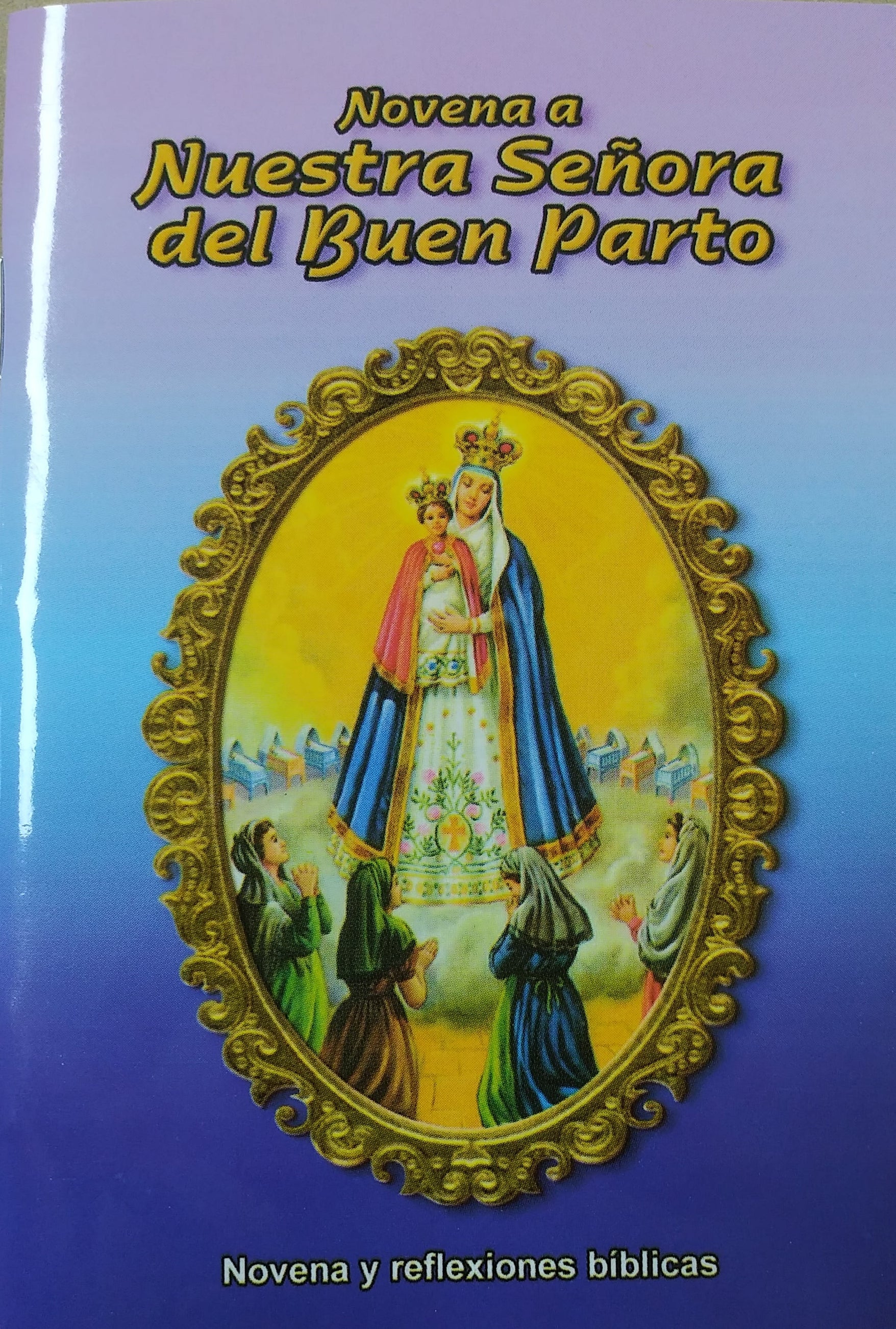 Novena A Nuestra Señora Del Buen Parto