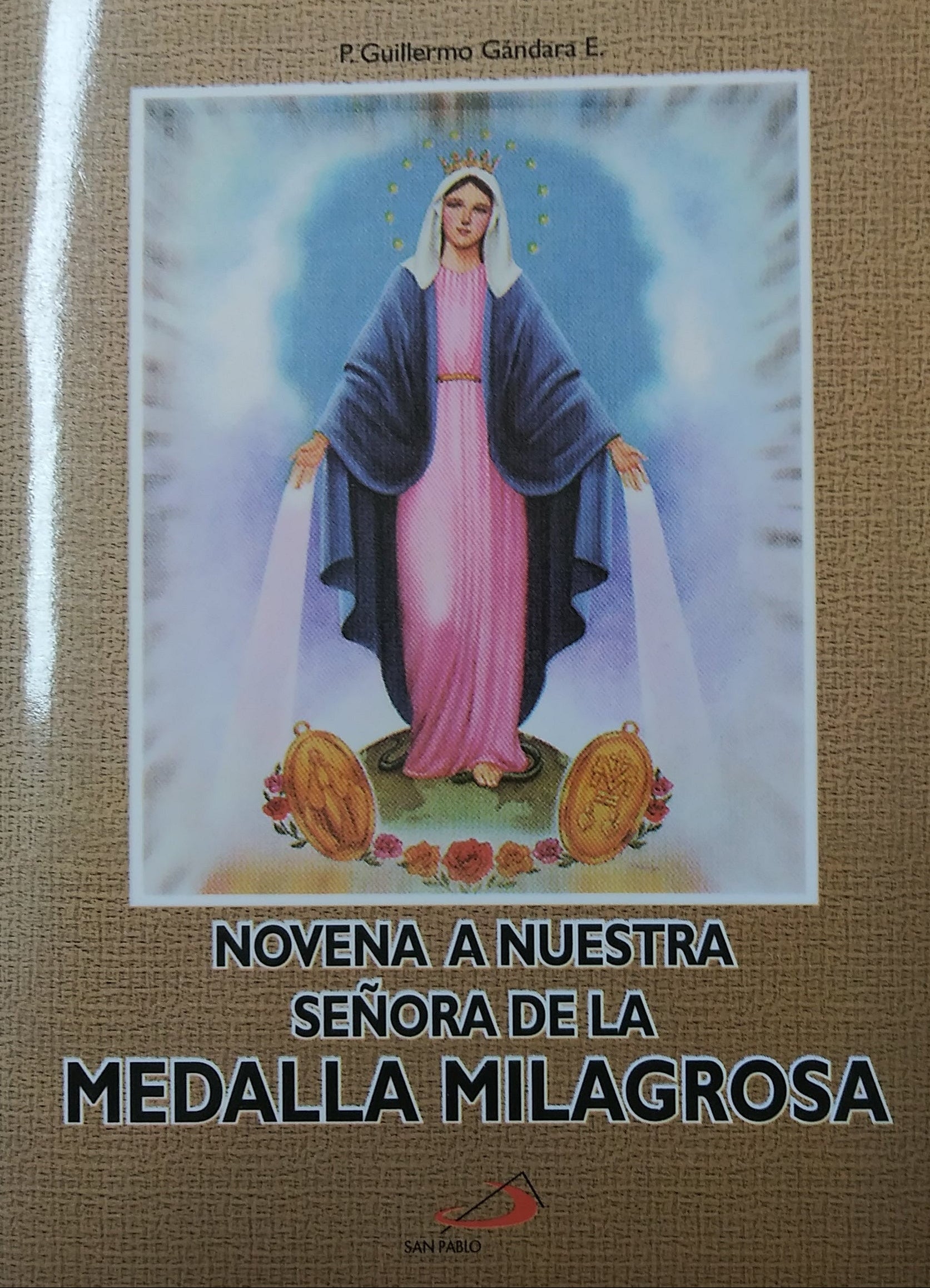 Novena A Nuestra Señora De La Medalla Milagrosa