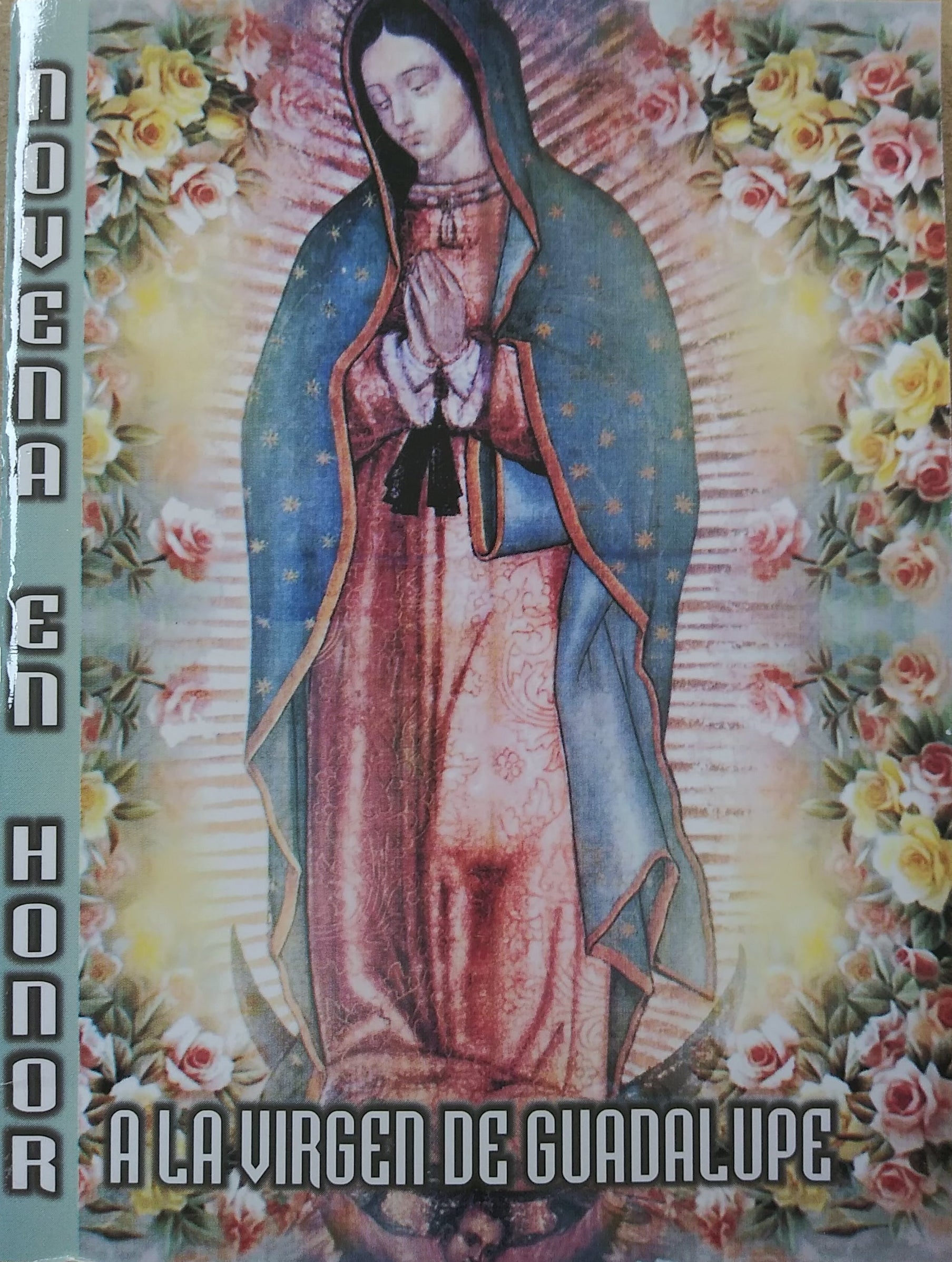 Novena En Honor A La Virgen De Guadalupe