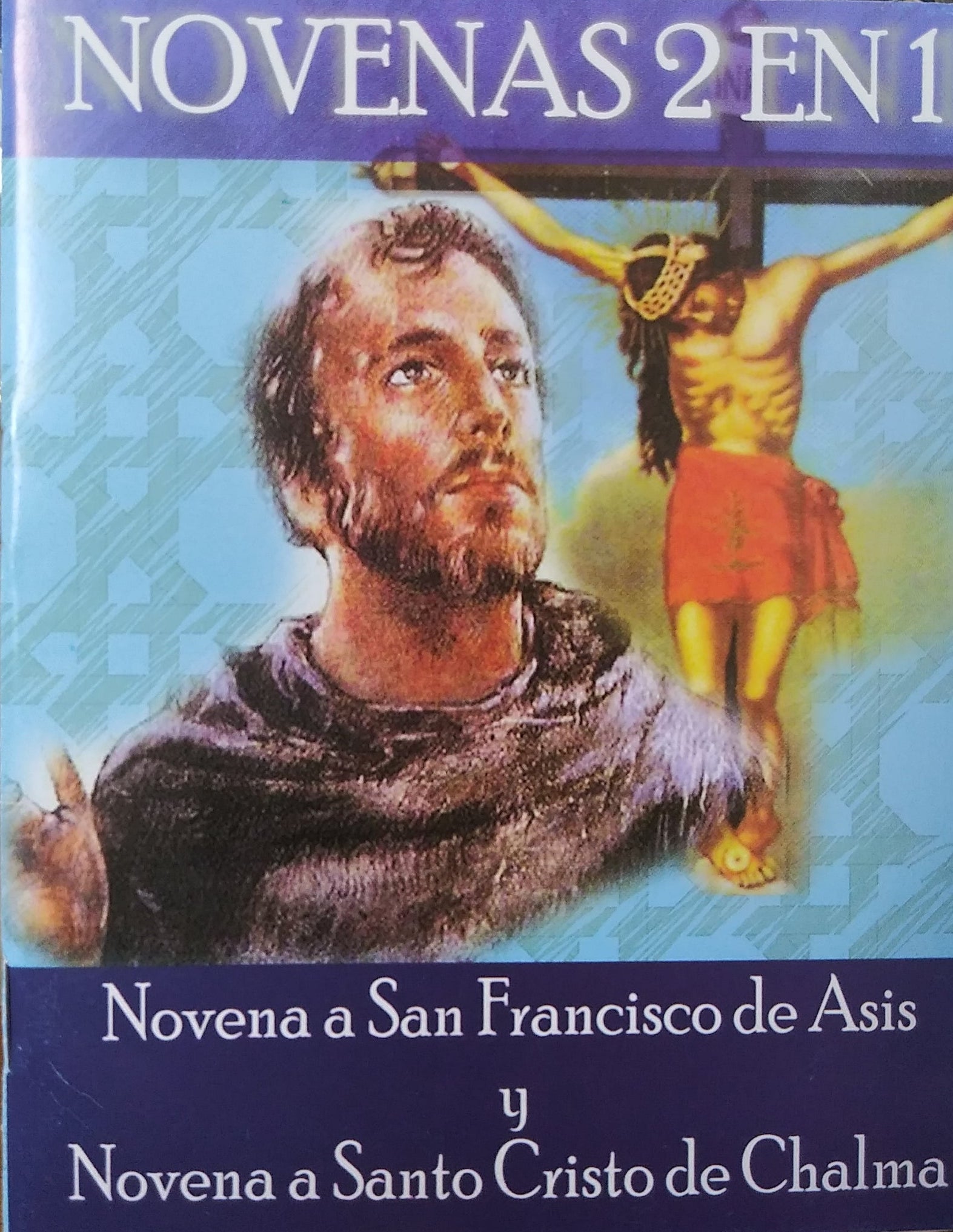 Novena 2en1 San Francisco De Asis Y Novena A Santo Cristo De Chalma