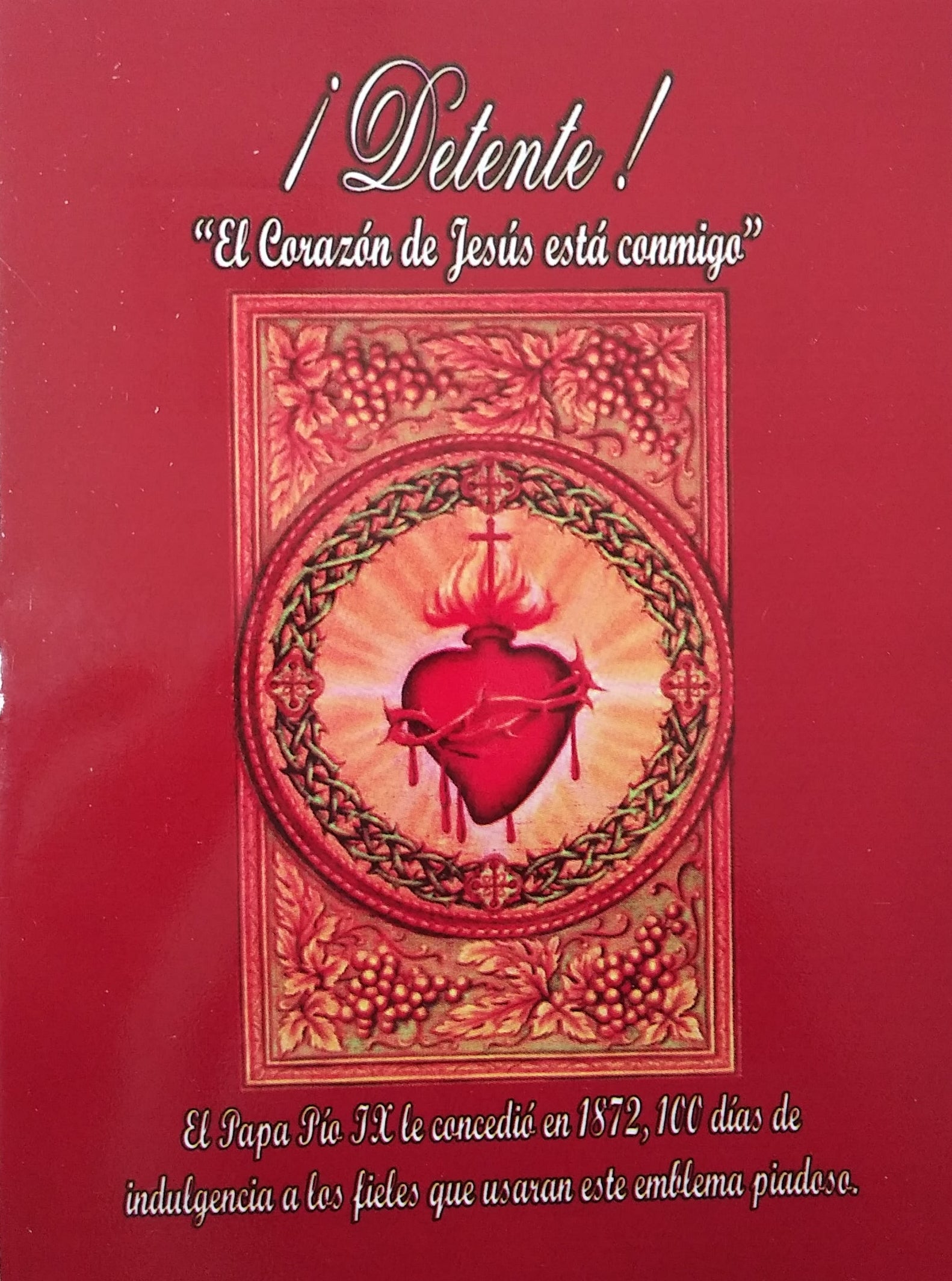 Detente El Corazon De Jesus Esta Conmigo