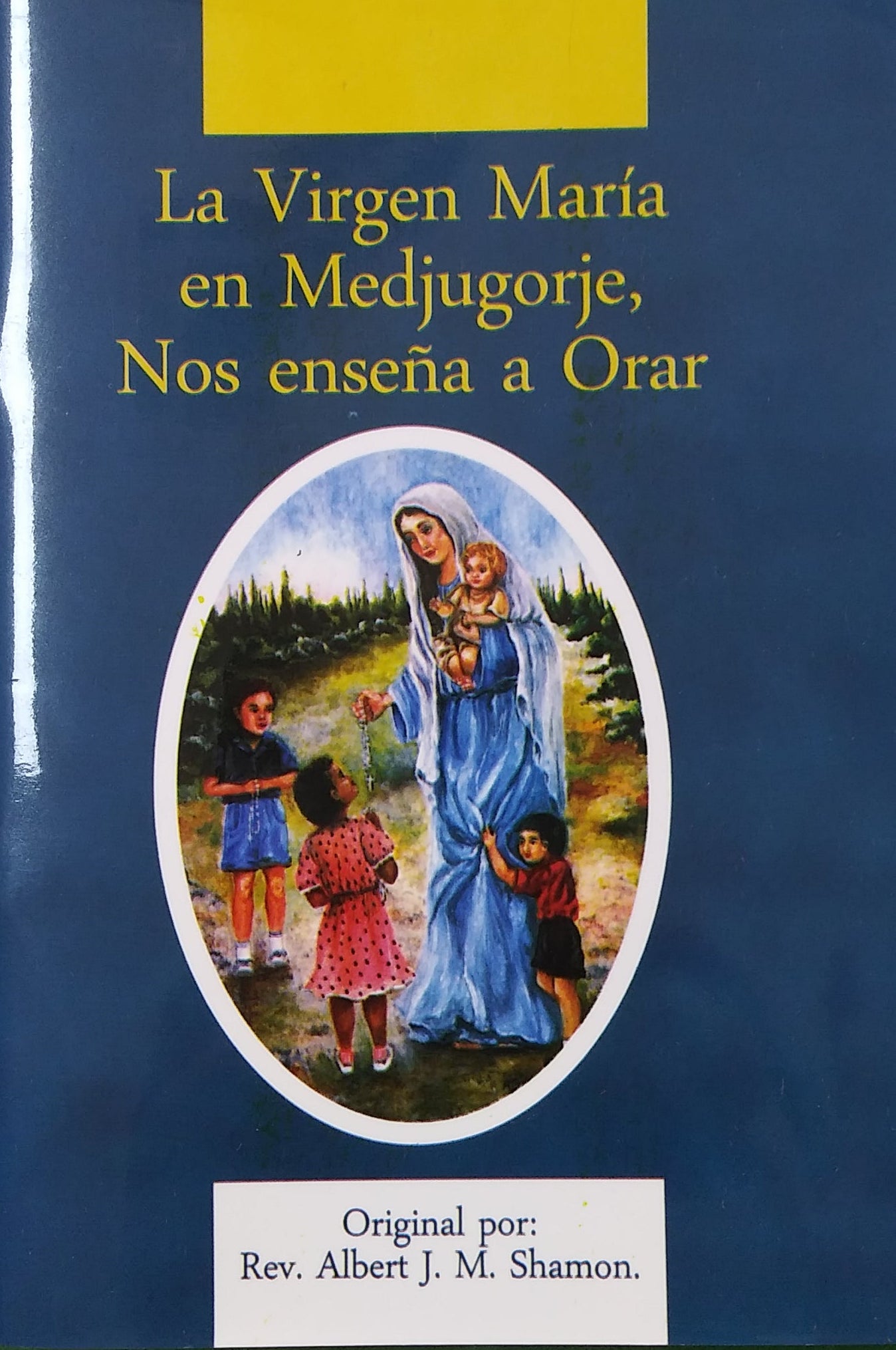 La Virgen Maria En Medjugorje, Nos Enseña A Orar