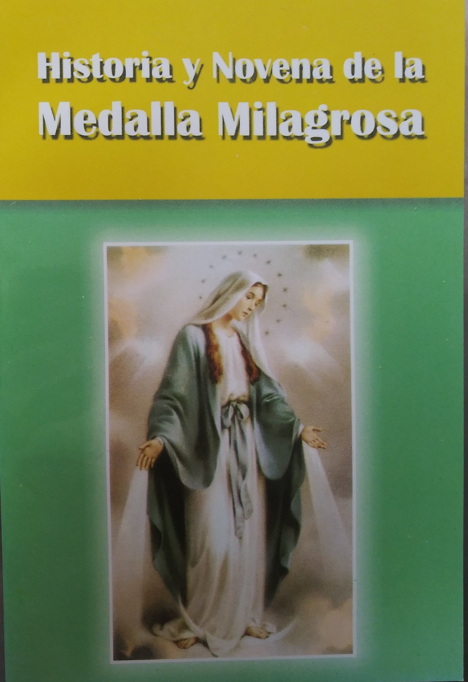 Historia Y Novena De La Medalla Milagrosa