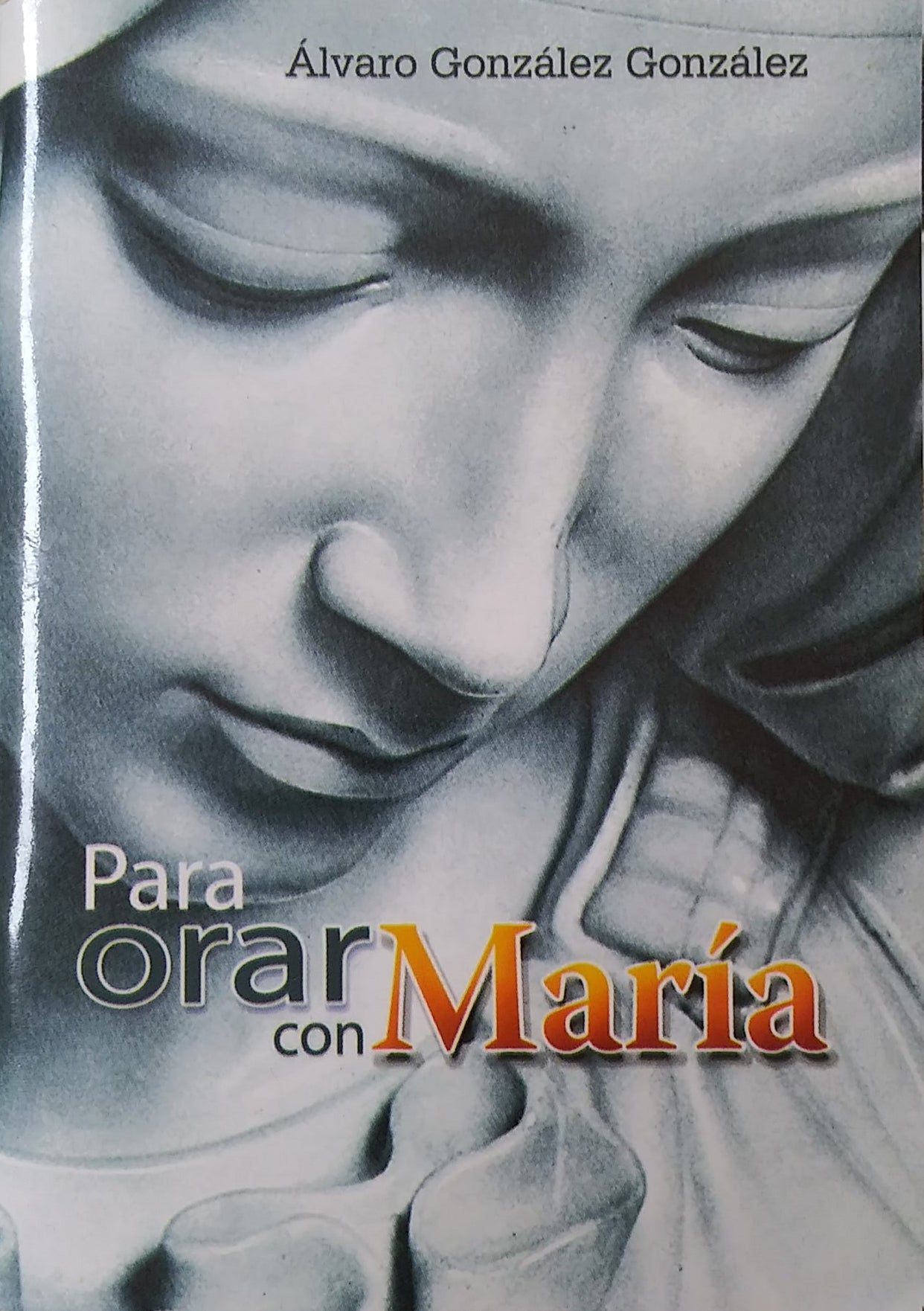 Para Orar Con Maria