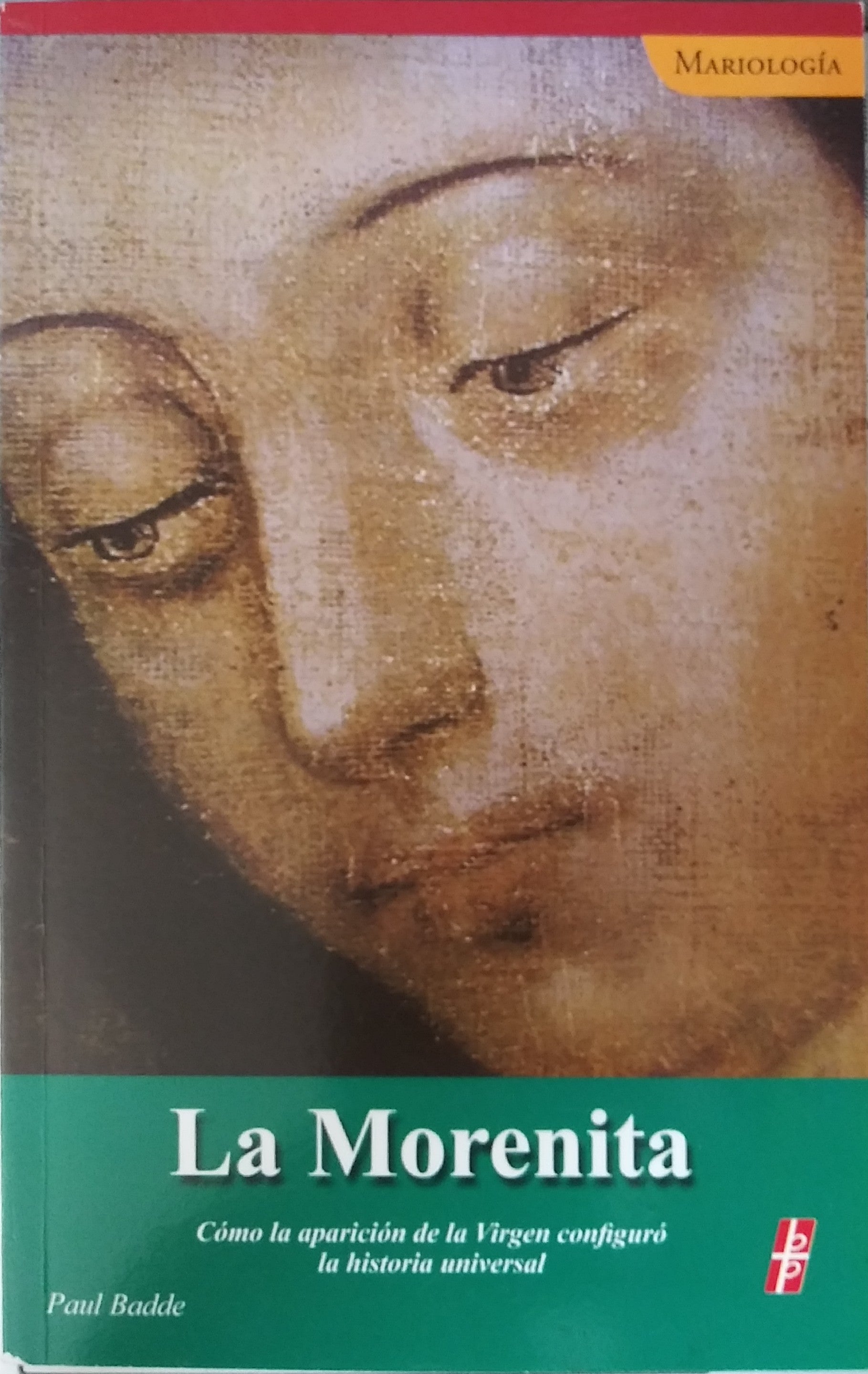 La Morenita Como La Aparición De La Virgen Configuro La Historia Universal