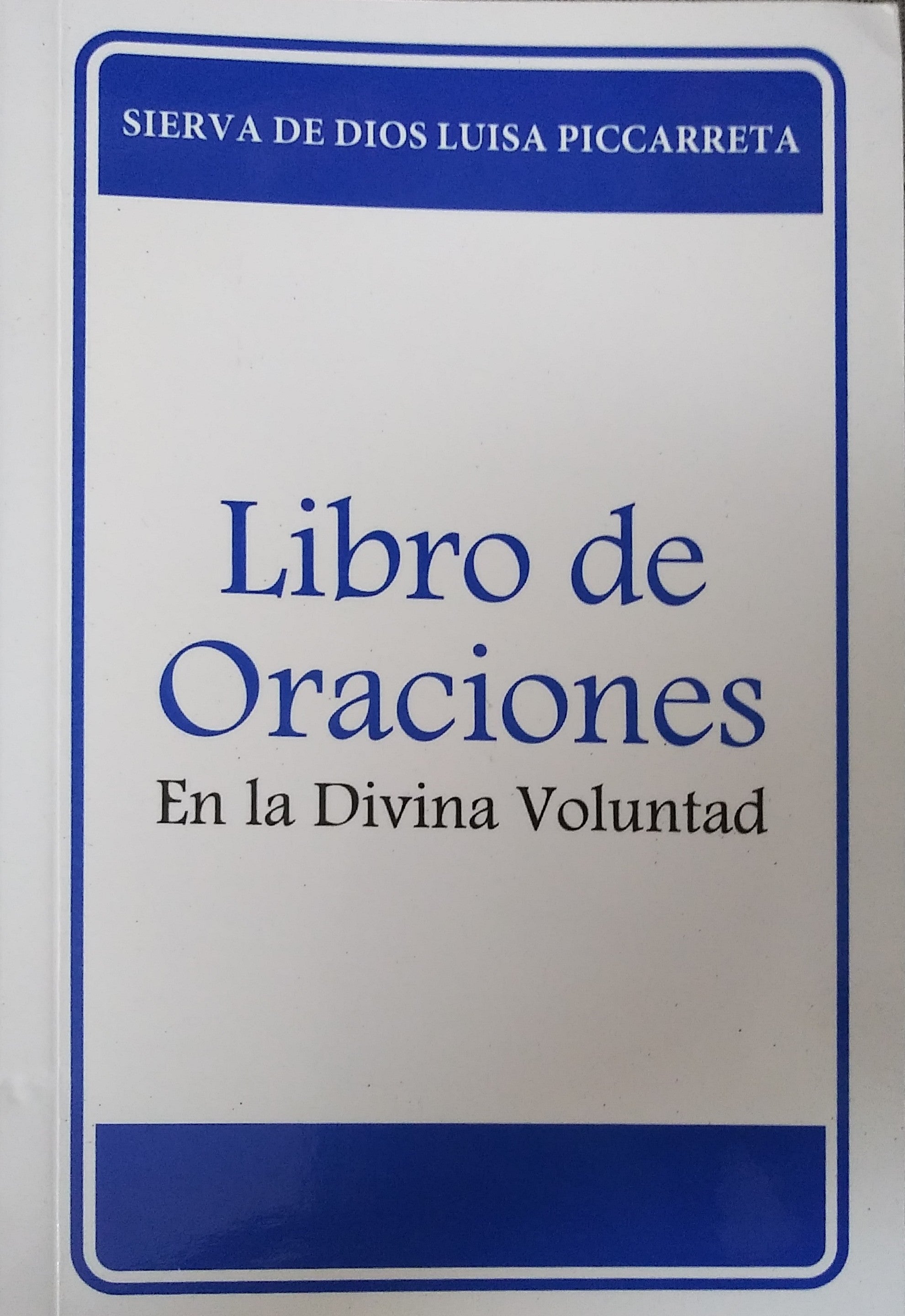 Libro De Oraciones En La Divina Voluntad