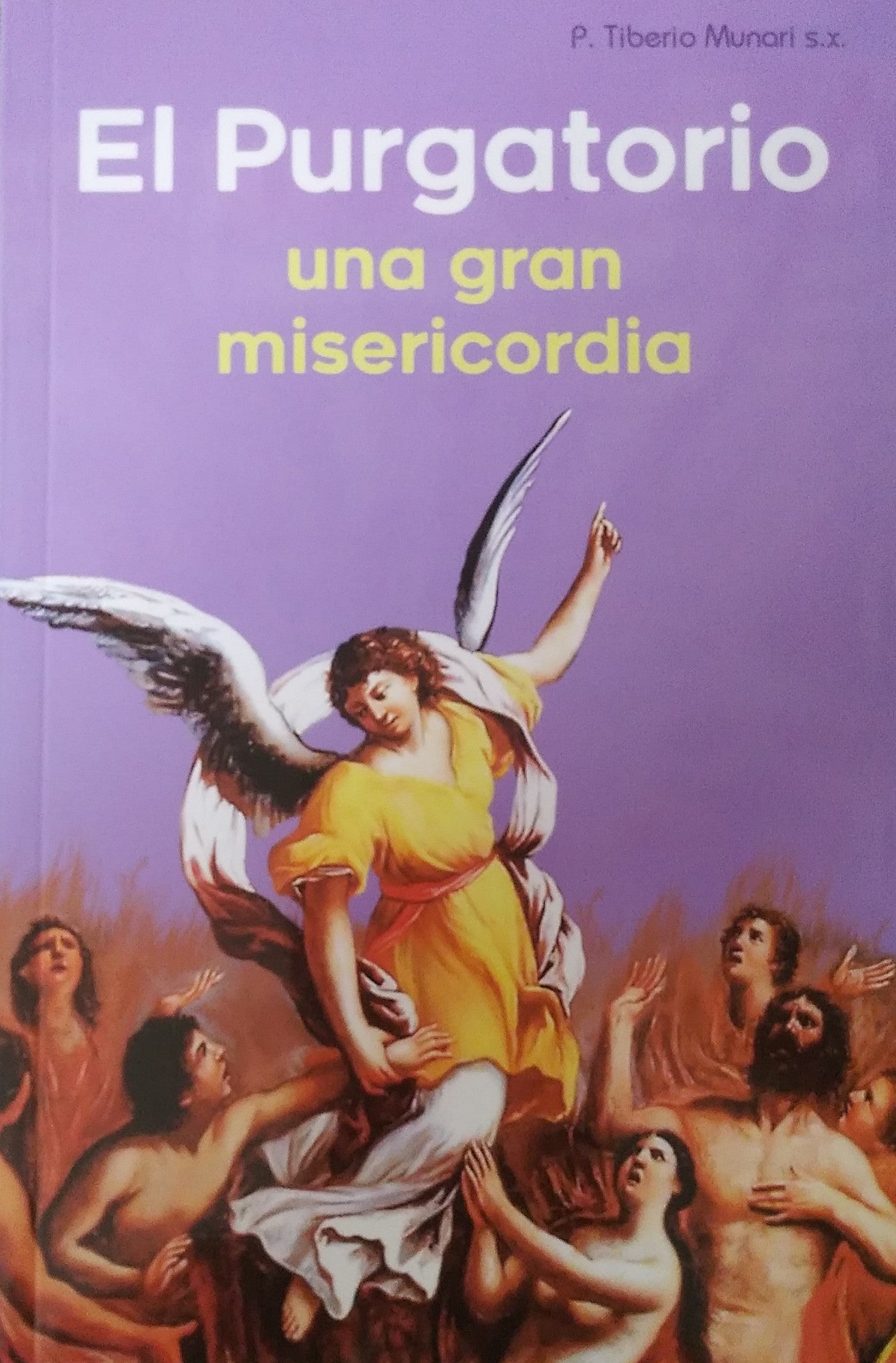 El Purgatorio Una Gran Misericordia