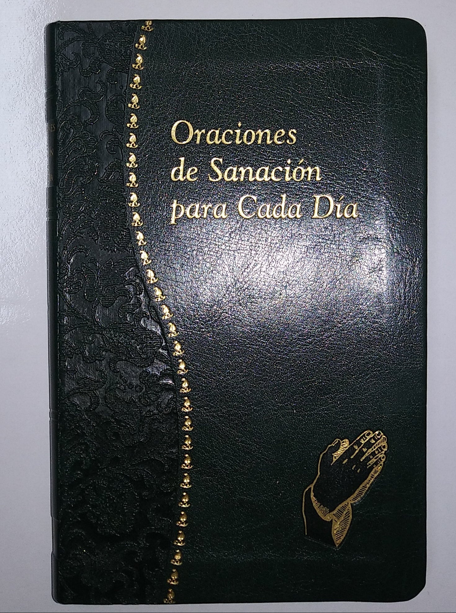 Oraciones De Sanacion Para Cada Dia