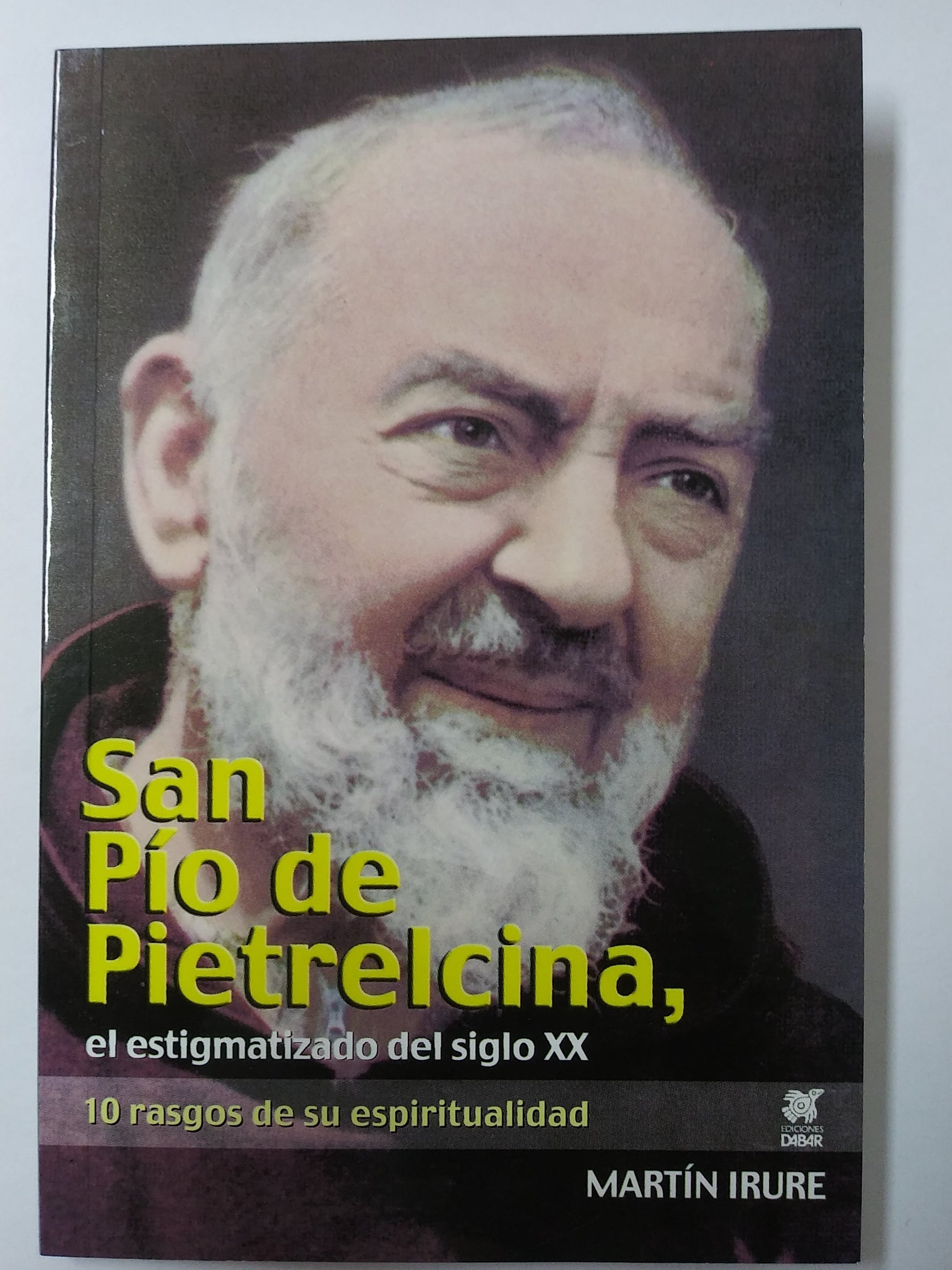 San Pio De Pietrelcina, El Estigmatizado del siglo XX