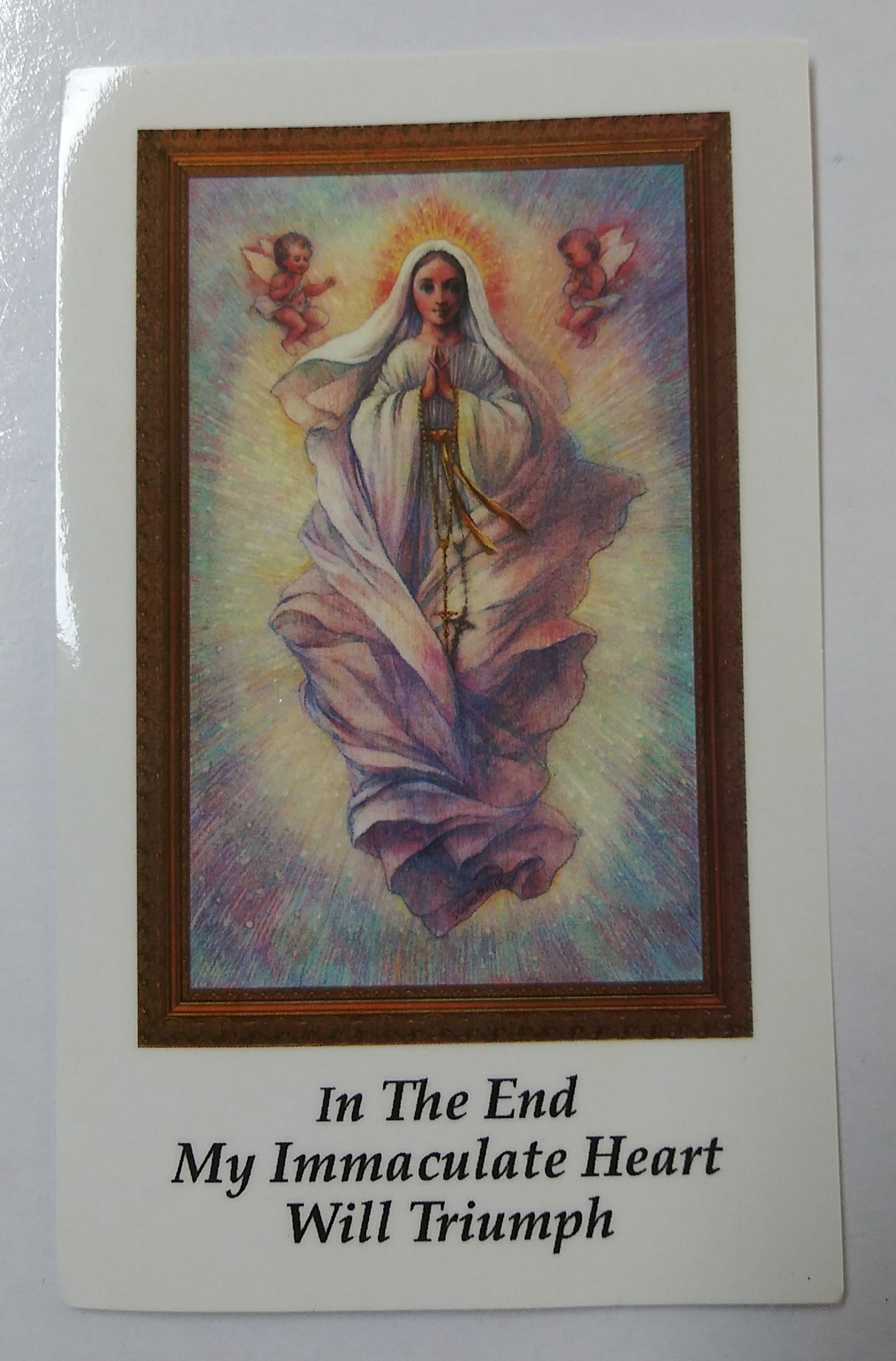In The End My Immaculate Heart Will Triumph