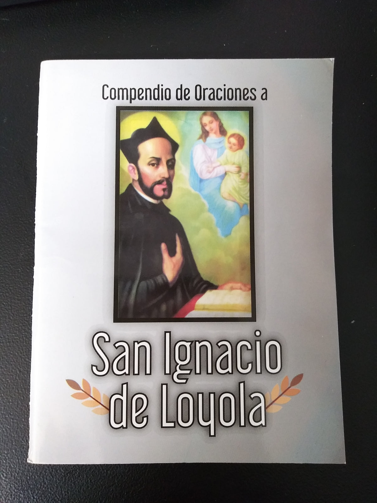 Compendio De Oraciones A San Ignacio De Loyola