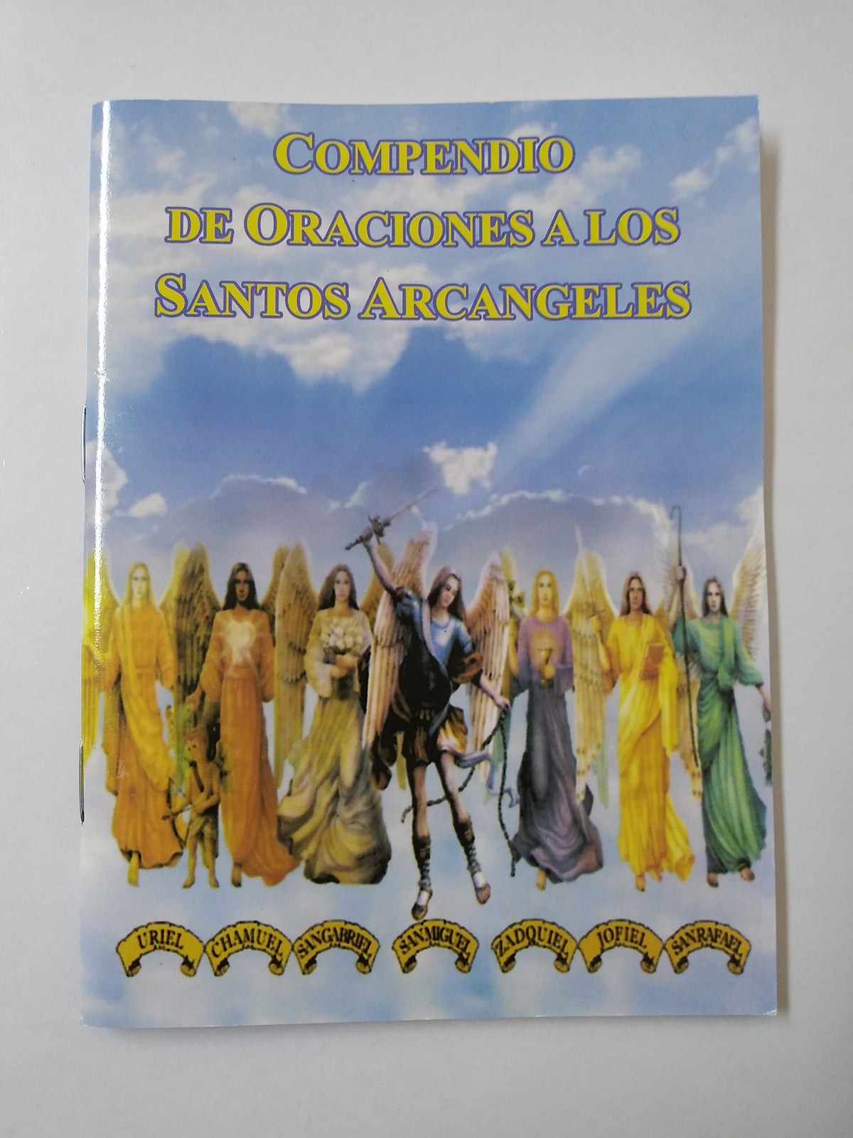 Compendio De Oraciones A Los Santo Arcángeles