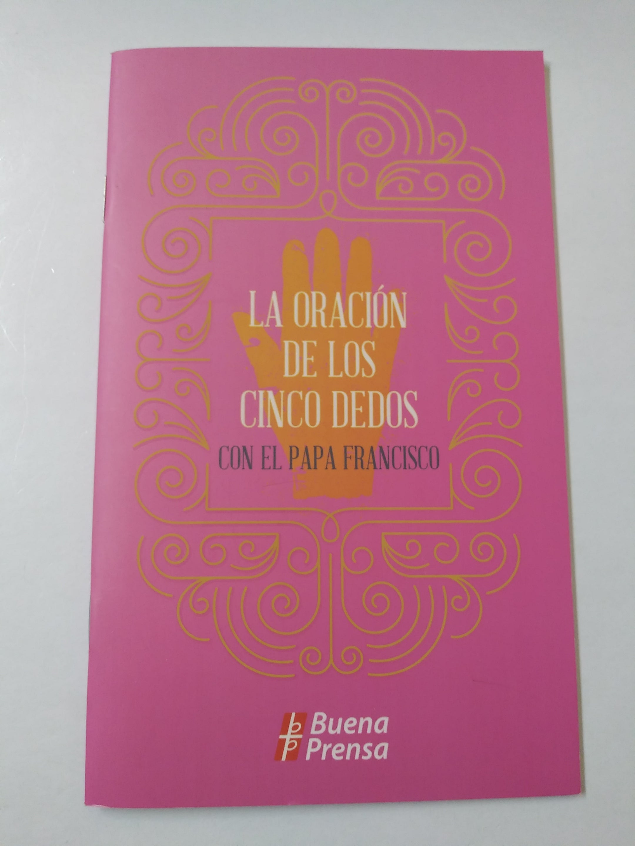 La Oración De Los Cinco Dedos Con El Papa Francisco
