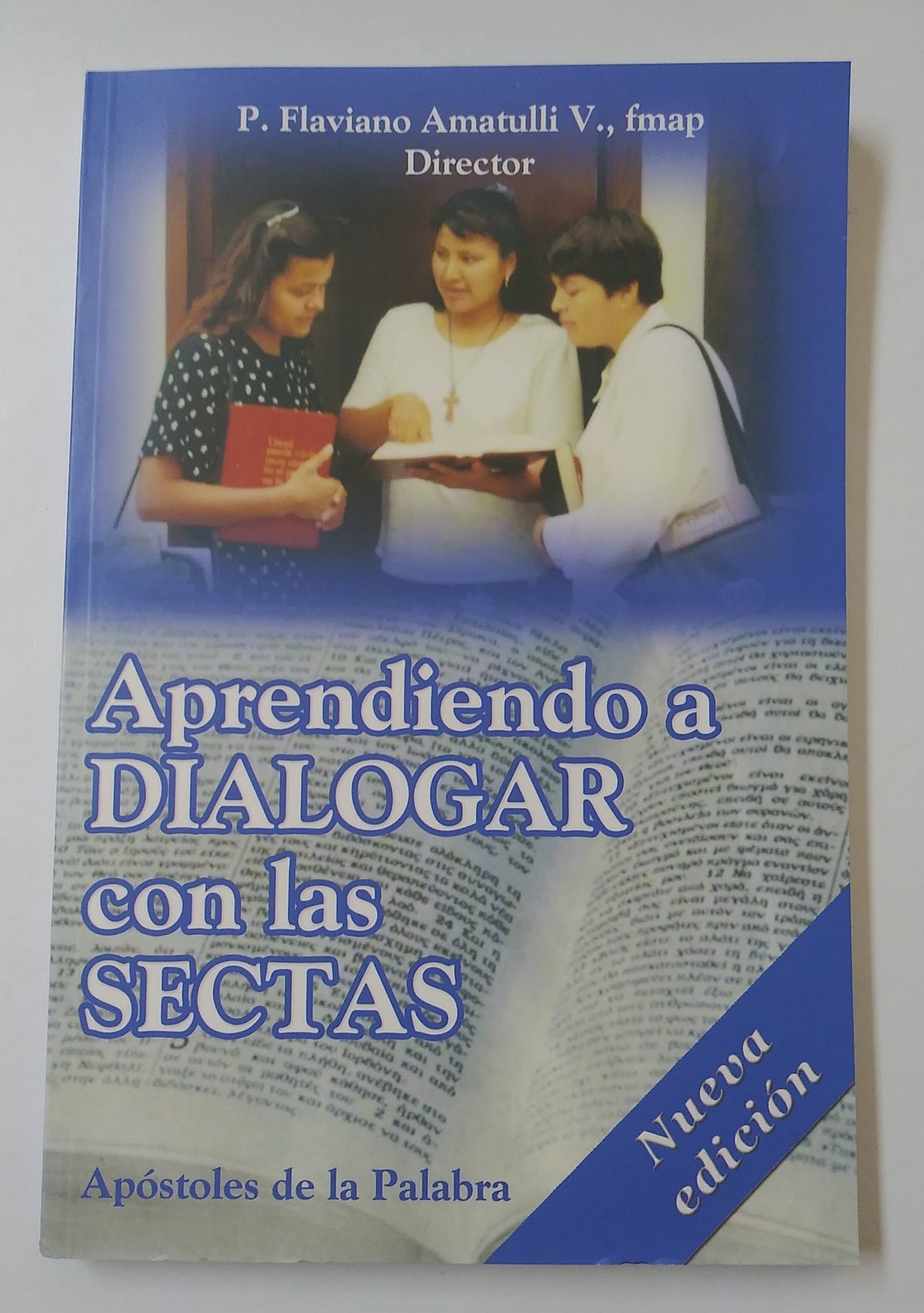Aprendiendo A Dialogar Con Las Sectas