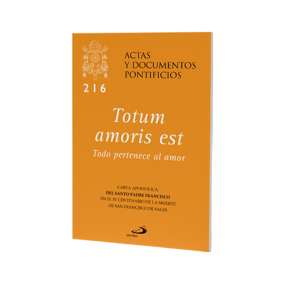 216 Totum amoris est, Todo Pertenece Al Amor