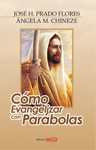 Como Evangelizar Con Parabolas