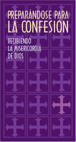 Preparándose Para La Confesion